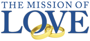 The Mission of Love